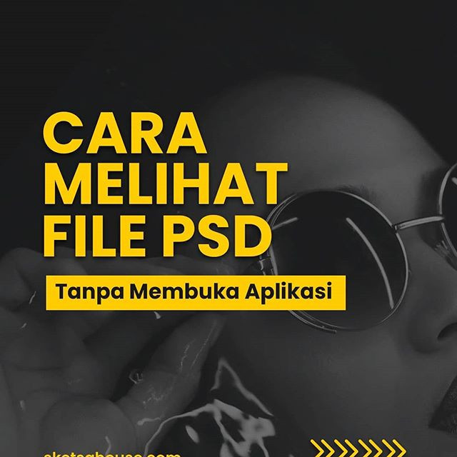 Cara Melihat File PSD Tanpa Membuka Aplikasi